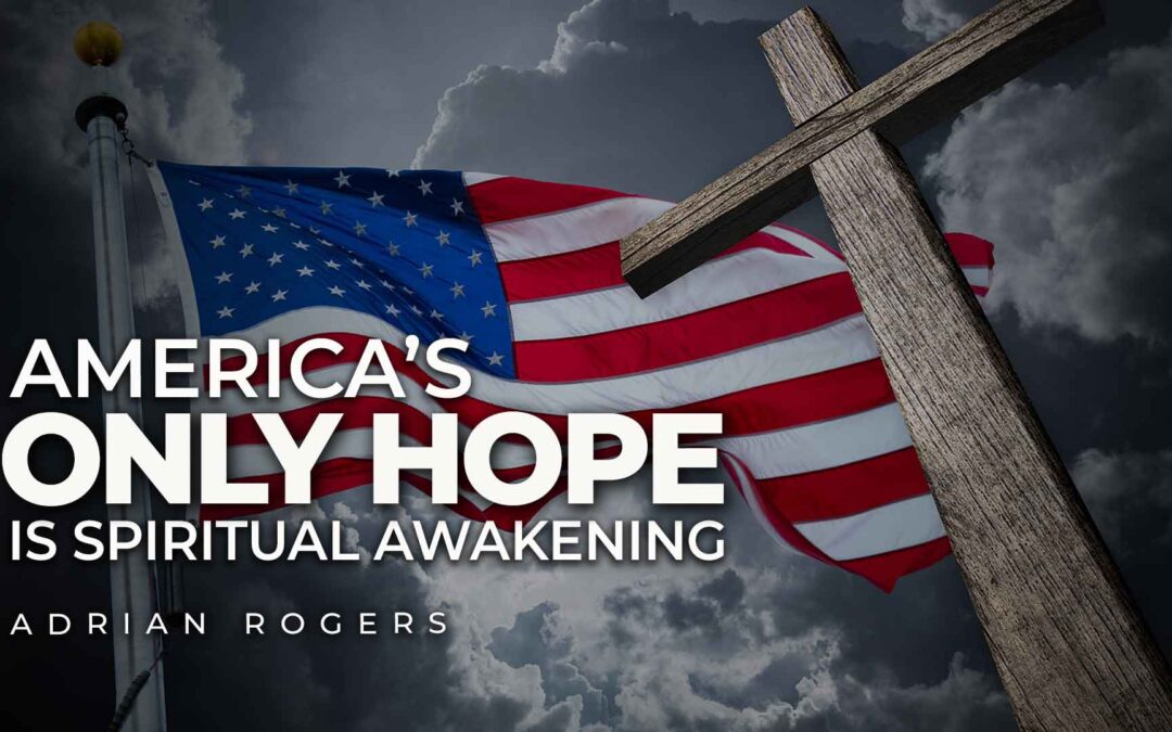 America’s Only Hope Is Spiritual Awakening