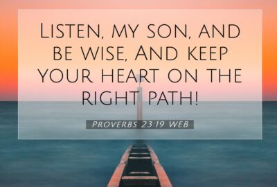 Proverbs-23-19-WEB-god-phone-wallpaper-I20023019-L07