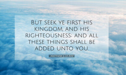 Matthew-6-33-ASV-scenic-bible-verse-wallpaper-I40006033-L07