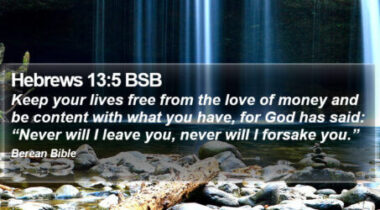 Hebrews-13-5-BSB-Keep-your-lives-free-from-the-love-of-money-and-I58013005-L01