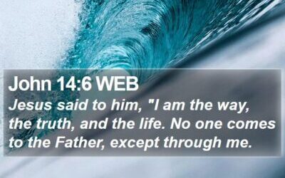 John-14-6-WEB-Jesus-said-to-him–I-am-the-way-the-truth-and-I43014006-L01