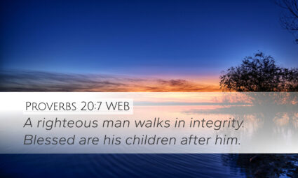 Proverbs-20-7-WEB-christian-wallpaper-I20020007-L01