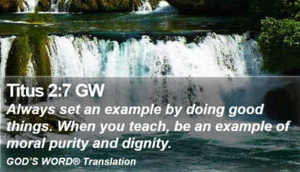 Titus-2-7-GW-Always-set-an-example-by-doing-good-things-When-I56002007-L01