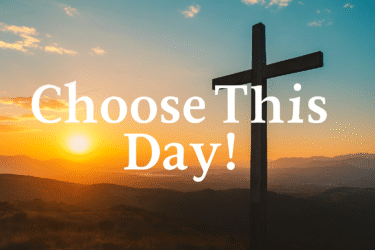 Choose This Day