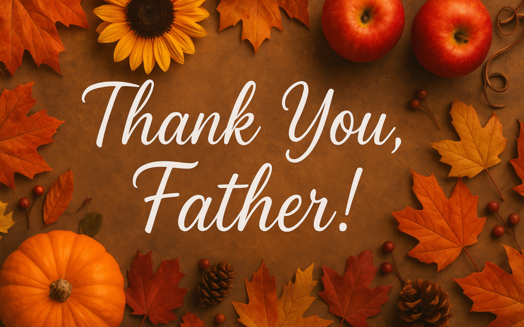 A Thanksgiving Prayer