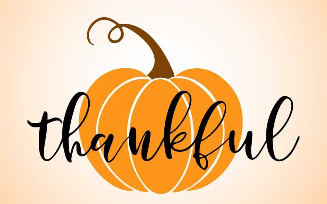 Thanksgiving Thought: “An Attitude of Gratitude for Thanksgiving”