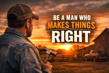 ChatGPT Image Dec 24, 2025, 06_20_09 PM Be a Man who makes Things Right