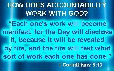 What does being accountable to God imply?